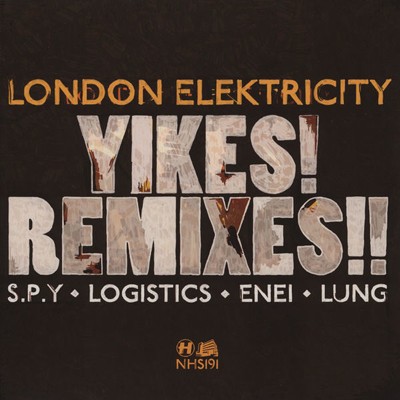 London Elektricity - Yikes! Remixes!!